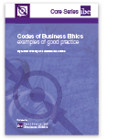 Codes of Business Ethics: examples of good practice