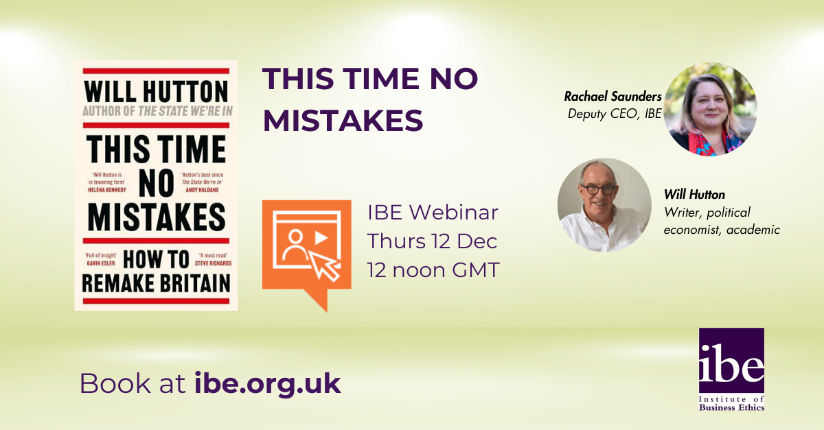 Ibe Webinar Recording This Time No Mistakes Institute Of Business Ethics Ibe